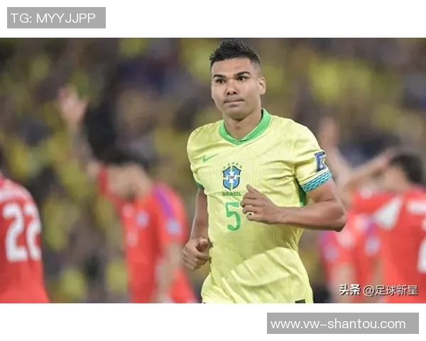 卡塞米罗的足球之路：从巴西小将到欧洲顶级中场的辉煌历程